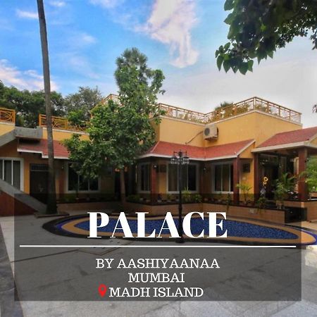 Aashiyaanaa Villa "The Palace" Mumbai Ngoại thất bức ảnh