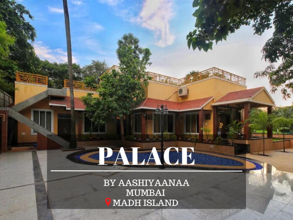 Aashiyaanaa Villa "The Palace" Mumbai Ngoại thất bức ảnh